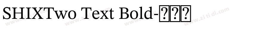 SHIXTwo Text Bold字体转换